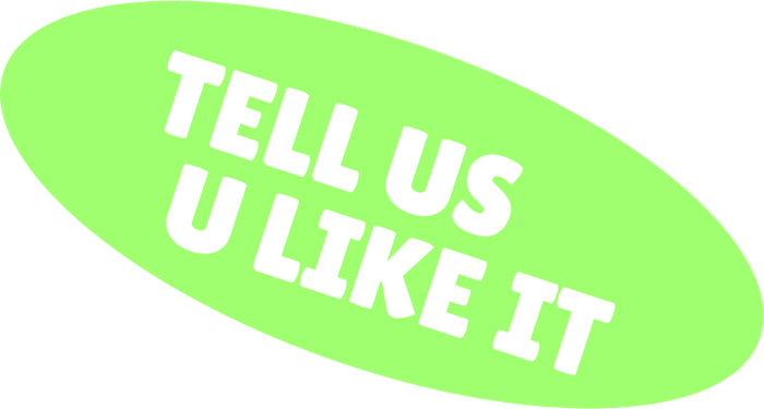 Tell us you like it